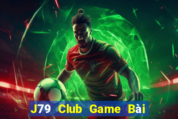 J79 Club Game Bài Poker Online