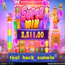 tool hack sunwin miễn phí