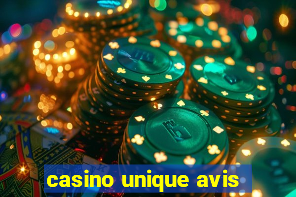 casino unique avis