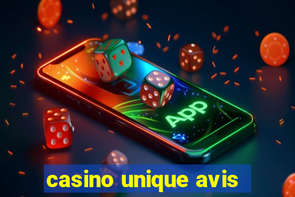 casino unique avis