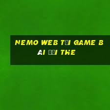 Nemo Web Tại Game Bài Đổi The