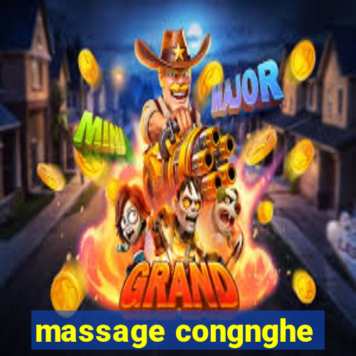 massage congnghe