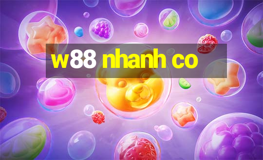 w88 nhanh co