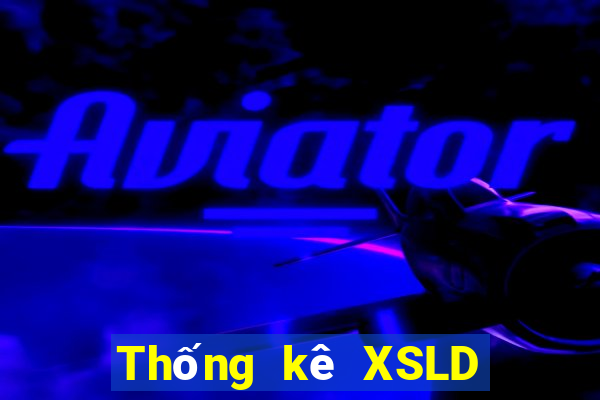 Thống kê XSLD ngày 19