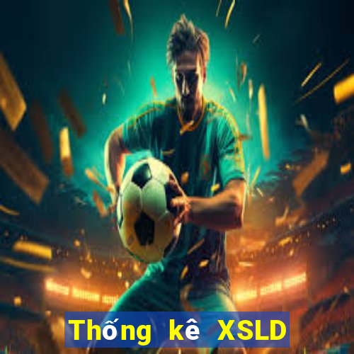 Thống kê XSLD ngày 19