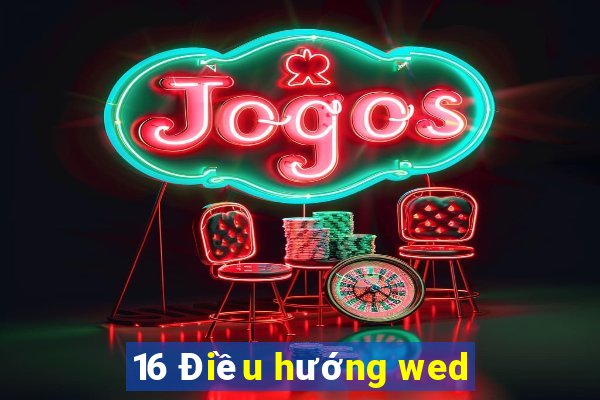 16 Điều hướng wed