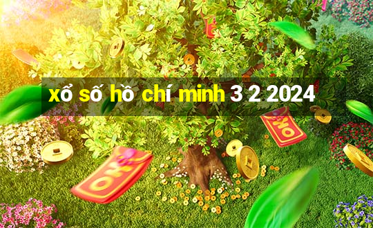 xổ số hồ chí minh 3 2 2024