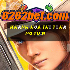 khánh hòa thứ tư hàng tuần