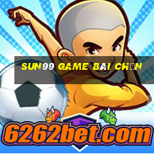 Sun99 Game Bài Chắn