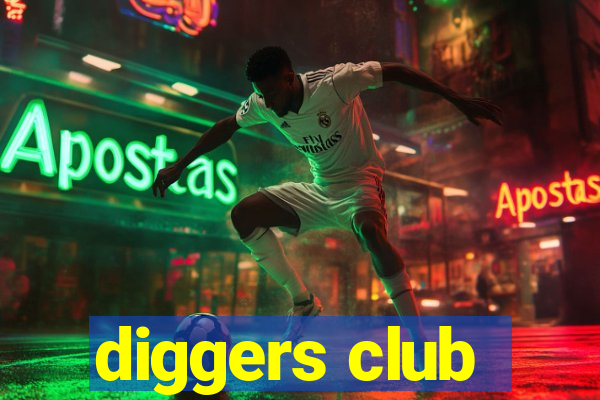 diggers club