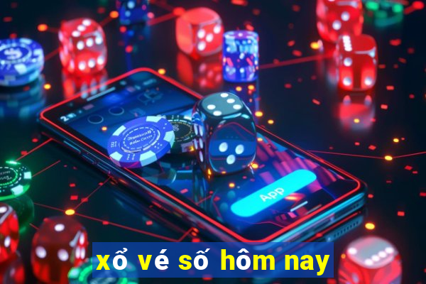 xổ vé số hôm nay