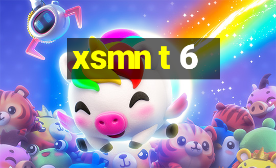 xsmn t 6