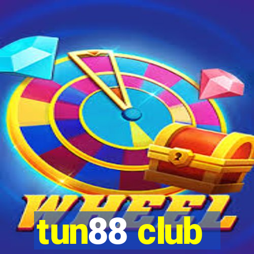 tun88 club