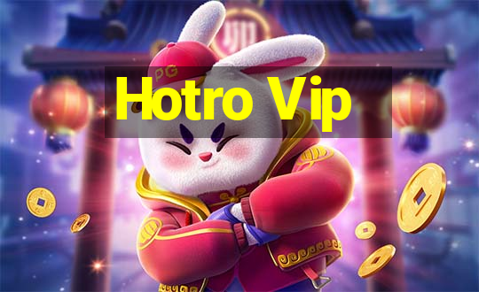 Hotro Vip