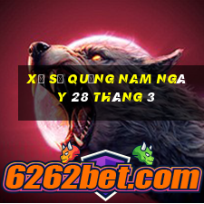 xổ số quảng nam ngày 28 tháng 3