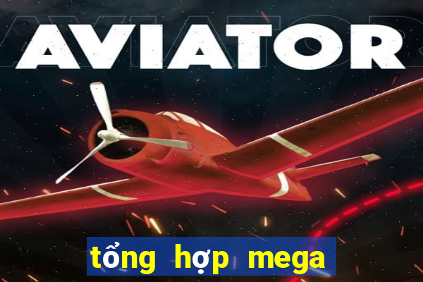 tổng hợp mega 6 45