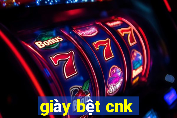 giày bệt cnk