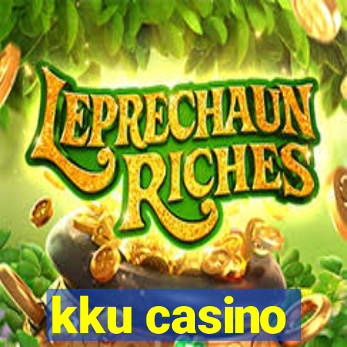 kku casino