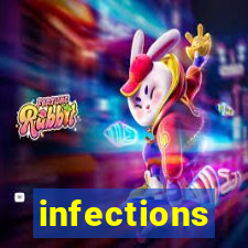 infections