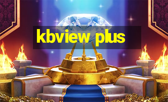 kbview plus