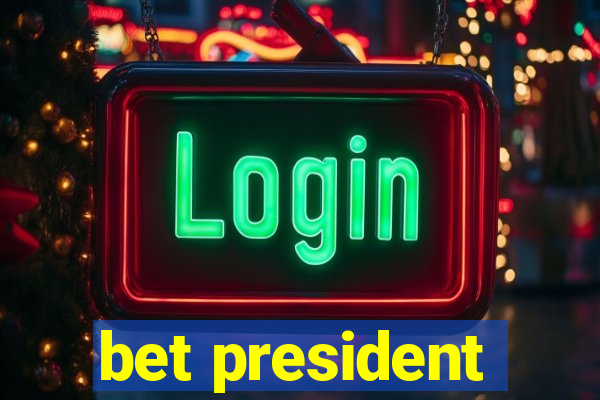 bet president