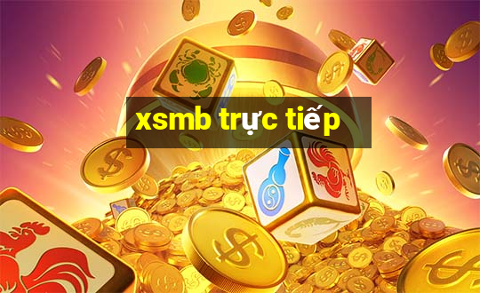 xsmb trực tiếp