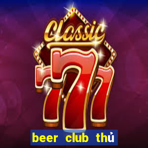 beer club thủ dầu một