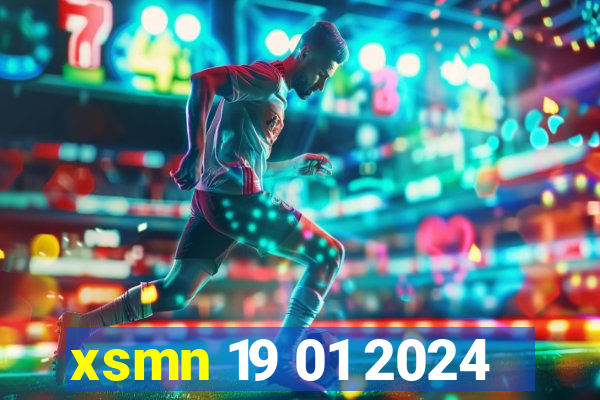 xsmn 19 01 2024