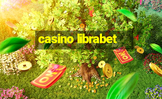 casino librabet