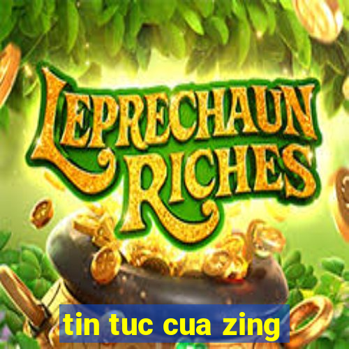 tin tuc cua zing