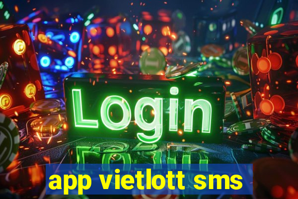 app vietlott sms