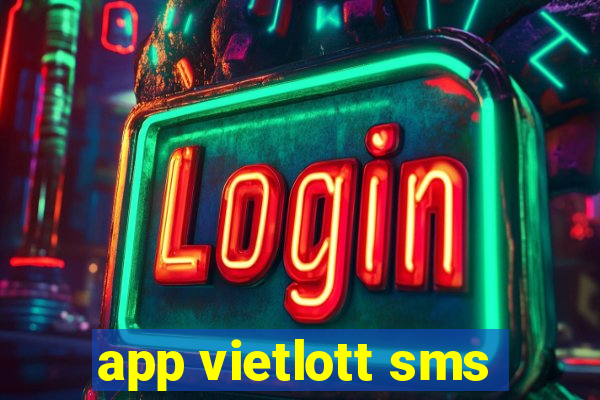 app vietlott sms