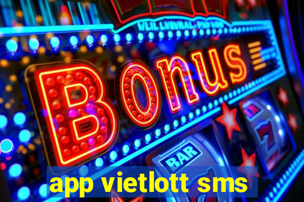 app vietlott sms