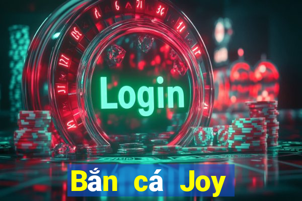 Bắn cá Joy chiên đổi mã