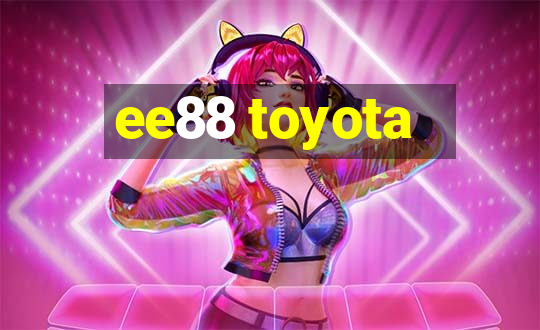 ee88 toyota