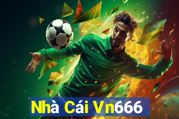 Nhà Cái Vn666