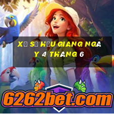 xổ số hậu giang ngày 4 tháng 6