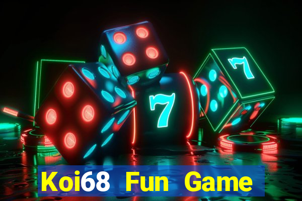 Koi68 Fun Game Bài Tiền Thật