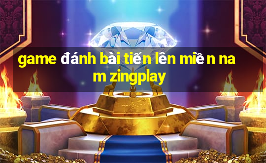 game đánh bài tiến lên miền nam zingplay