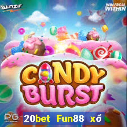 20bet Fun88 xổ số Ainodo