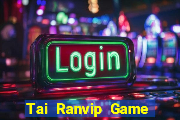 Tai Ranvip Game Bài Apk