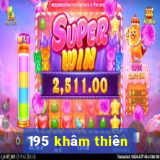 195 khâm thiên