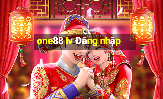 one88 lv Đăng nhập