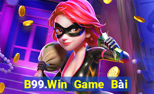 B99.Win Game Bài Slot Đổi Thưởng