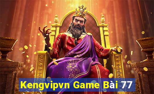 Kengvipvn Game Bài 77