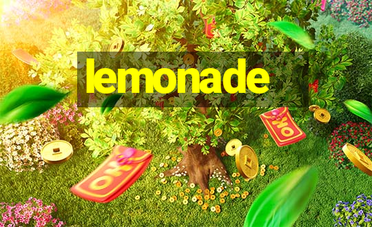 lemonade