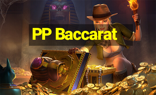 PP Baccarat