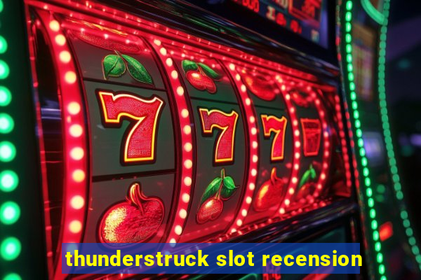 thunderstruck slot recension