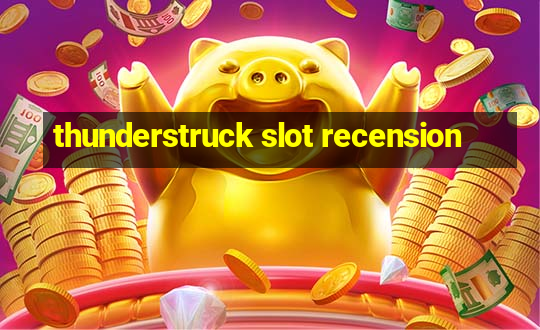 thunderstruck slot recension