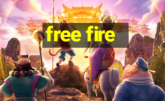 free fire